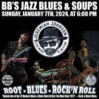 Jeremiah Johnson at BB's Jazz Blues & Soups - SUNDAY FUN DAY