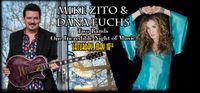 Mike Zito and Dana Fuchs  w/Jeremiah Johnson