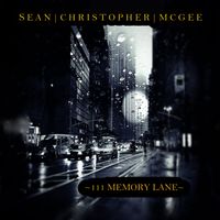 111 Memory Lane by SEAN CHRISTOPHER MCGEE