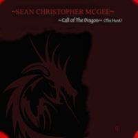 Call of The Dragon (The Hunt) by SEAN CHRISTOPHER MCGEE
