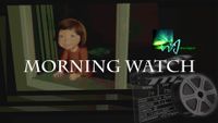Music Video "Morning Watch" Released! 