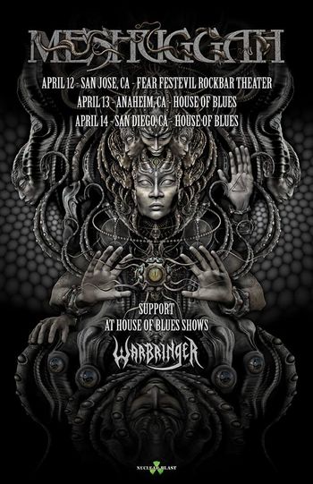 April 13-14 with Meshuggah
