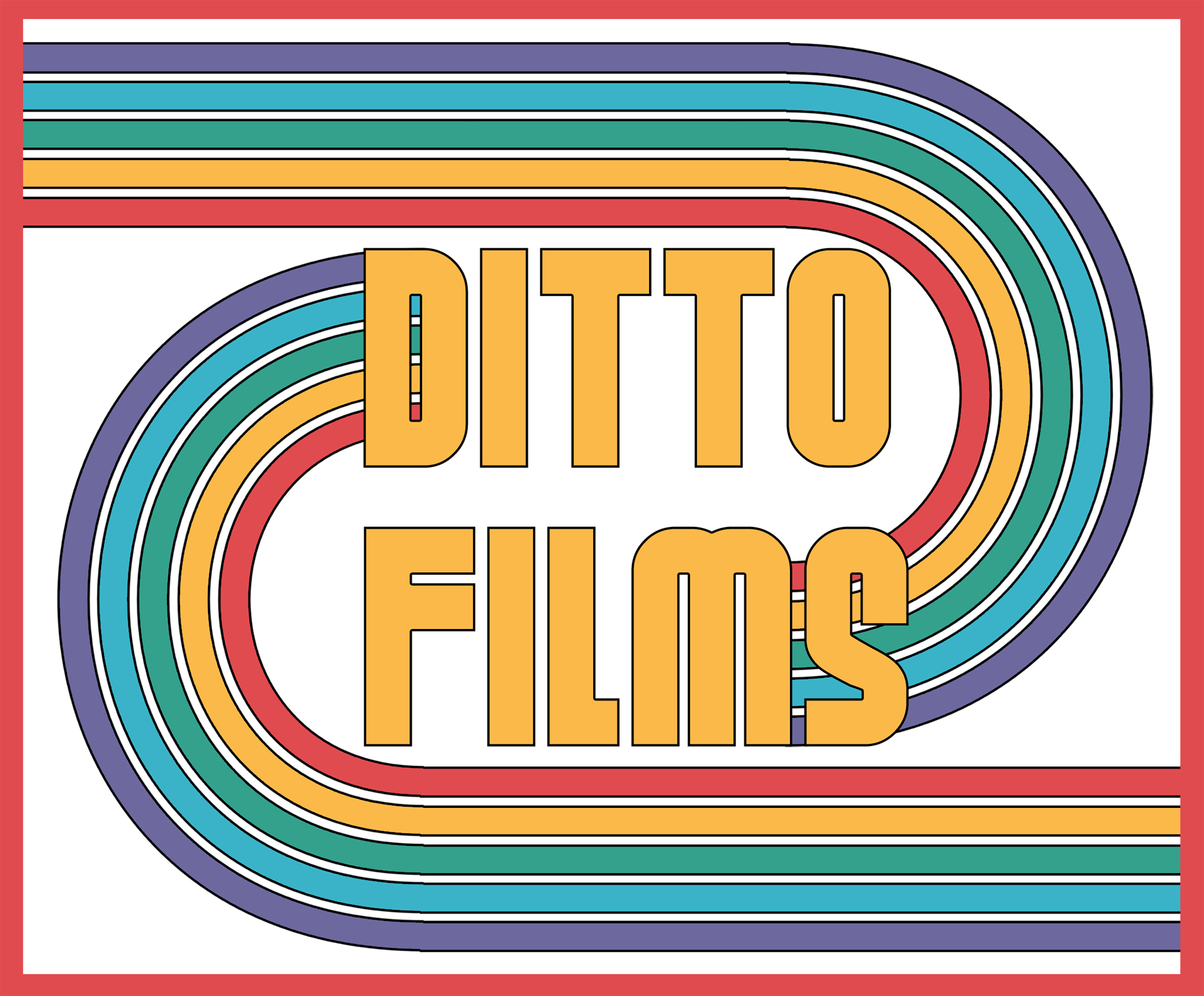  				 	DITTO FILMS