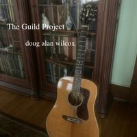 The Guild Project by Doug Alan Wilcox