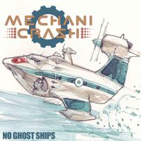No Ghost Ships by MechaniCrash