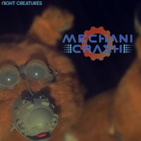Night Creatures by MechaniCrash