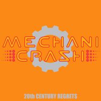 20th Century regrets by MechaniCrash