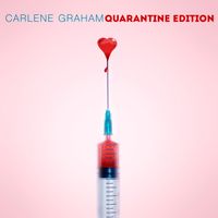 QUARANTINE EDITION by CARLENE GRAHAM