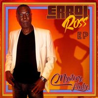 MYSTERY LADY EP by ERROL ROSS