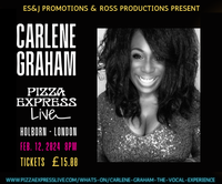 CARLENE GRAHAM LIVE AT PIZZA EXPRESS (HOLBORN)