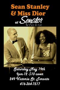 The Senator Presents: Sean Stanley & Miss Dior