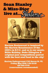 Harlem Underground Presents: Sean Stanley & Miss Dior