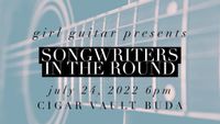 Girl Guitar Presents: Songwriters In the Round