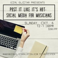 Post It Like It's Hot: Social Media For Musicians