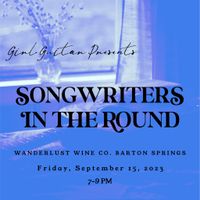 September Girl Guitar Presents: Songwriters In The Round
