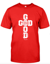 God Is Good T Shirt