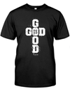 God Is Good T Shirt