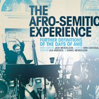Further Definitions of the Days of Awe by The Afro-Semitic Experience