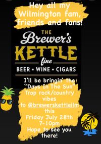 Live Music at the Brewer’s Kettle - Wilmington 