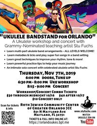 Orlando FLA: Ukulele Bandstand Workshop & Concert!