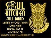 Soul Kitchen at Lahaina Second Friday Town Party