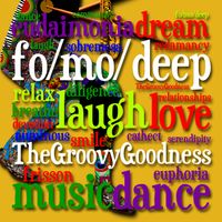 The Groovy Goodness by fo/mo/deep
