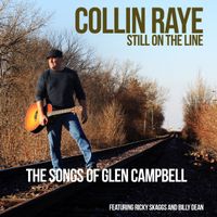 Still On The Line by Collin Raye