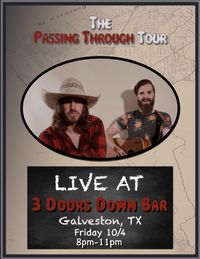 The Passing Through Tour Live at 3 Doors Down Bar