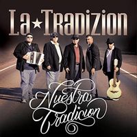 Nuestra Tradicion by La Tradizion
