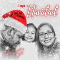 Llega La Navidad (Single) by Luis AG