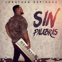Sin Palabras by Jonathan Espinoza 
