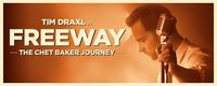 Tim Draxl in Freeway - The Chet Baker Journey