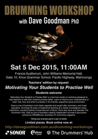 Dave Goodman Drumming Workshop (teachers' edition by request): Motivating Your Students to Practise Well
