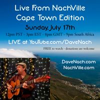 Live from NachVille: Cape Town Edition
