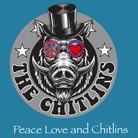 Peace Love and Chitlins: CD