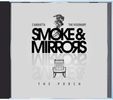 Smoke & Mirrors : The Porch: CD