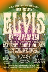 6th Annual Elvis Extravaganza