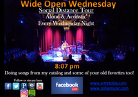 Artie Tobia ~ Wide Open Wednesday ~ Alone & Acoustic