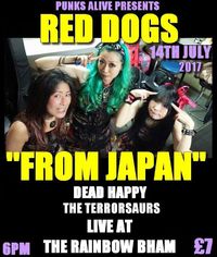 CANCELLED: Red Dogs (Japan)  DATE MOVED (from Feb)