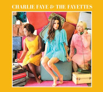 CD Artwork—Charlie Faye & The Fayettes
