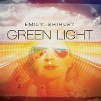 Green Light by EMILY SHIRLEY
