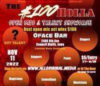 The $100 Holla (Open Mic)