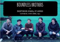 Boundless Brothers live @ Driftwood Spars