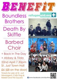 Benefit: Boundless Brothers / Death by Skiffle / Barbed Choir