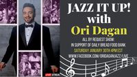 Jazz It Up with Ori Dagan: All By Request in support of Daily Bread Food Bank