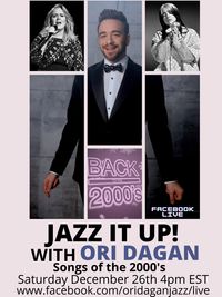Jazz it Up with Ori Dagan: 2000's 