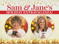 Sam and Jane's Holiday Extravaganza!