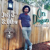 Ori Dagan Trio at Canopy Music Theatre