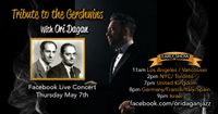 Tribute to the Gershwins on Facebook Live (early show)