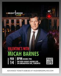 Valentines with Micah Barnes